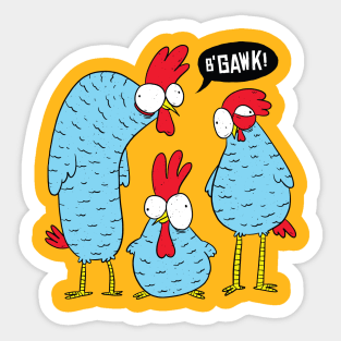 Three Goofy Chickens Sticker